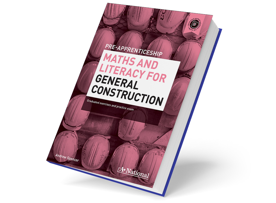 Pre-apprenticeship Maths and Literacy for General Construction